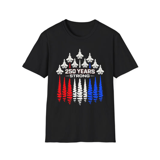 250 Years Strong — Fighter Jet Flyover Tee | 4th of July Patriotic Shirt
