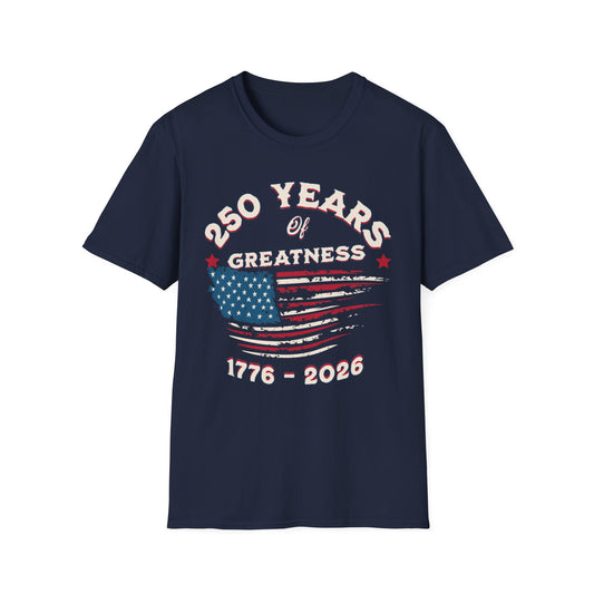 250 Years of Greatness Tee — Vintage Distressed Flag | 1776–2026 Shirt